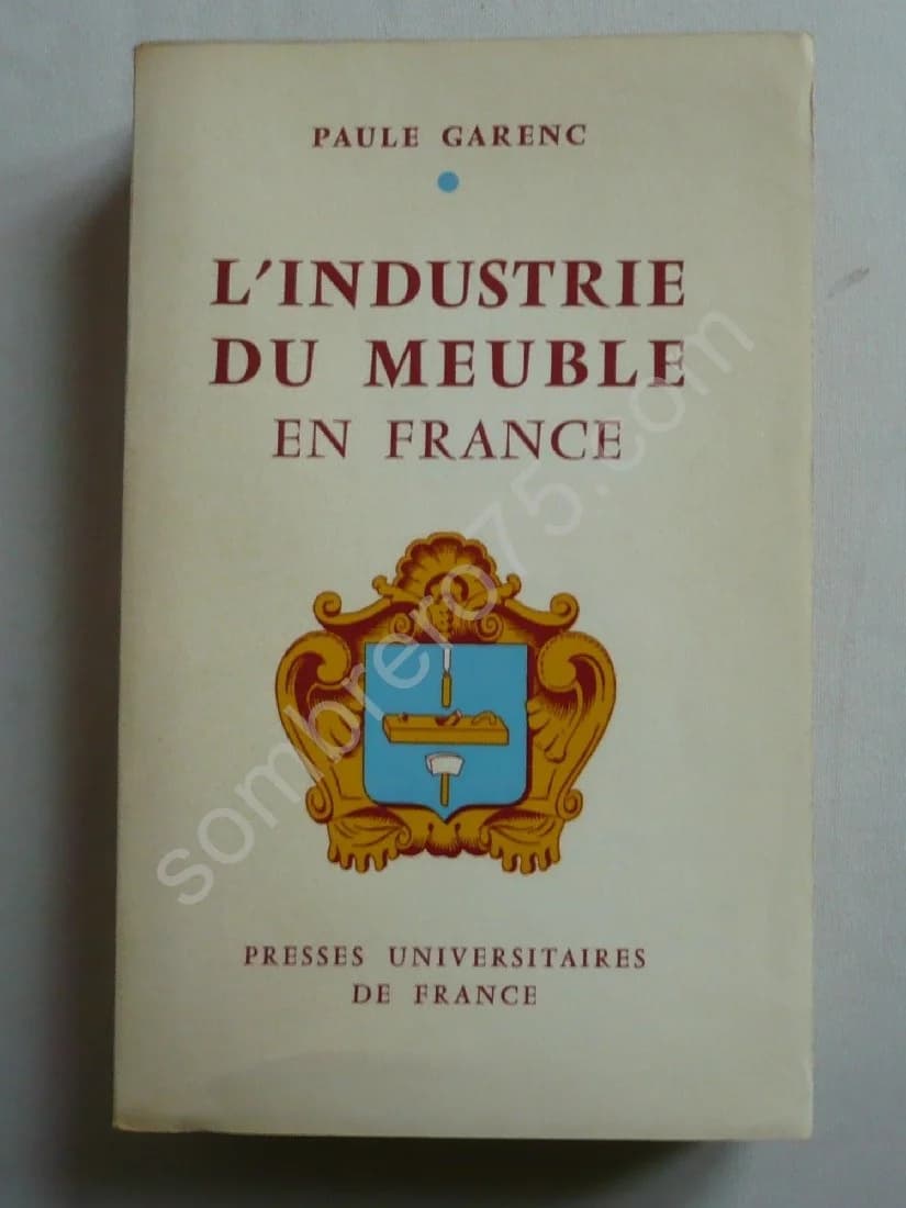 L'Industrie du Meuble en France