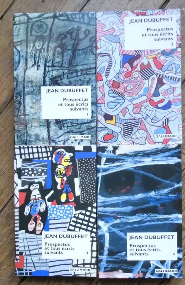 Jean DUBUFFET 4 Tomes. Prospectus et tous écrits suivants