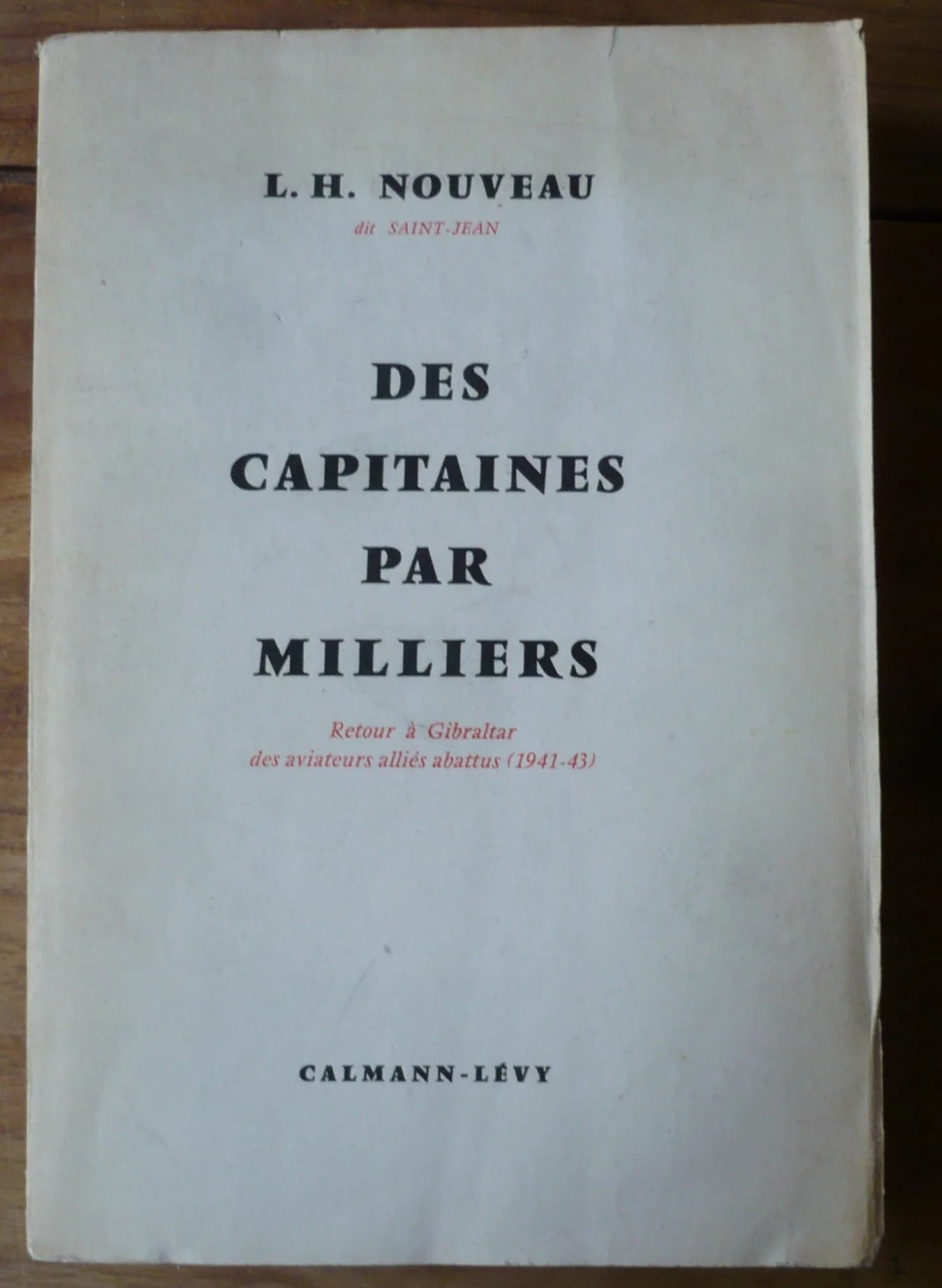 Des Capitaines par Milliers - Envoi à Marcel Pagnol