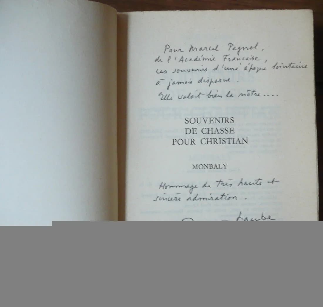 Souvenirs de Chasse pour Christian - Monbaly. (Envoi À Marcel Pagnol) - Image 2