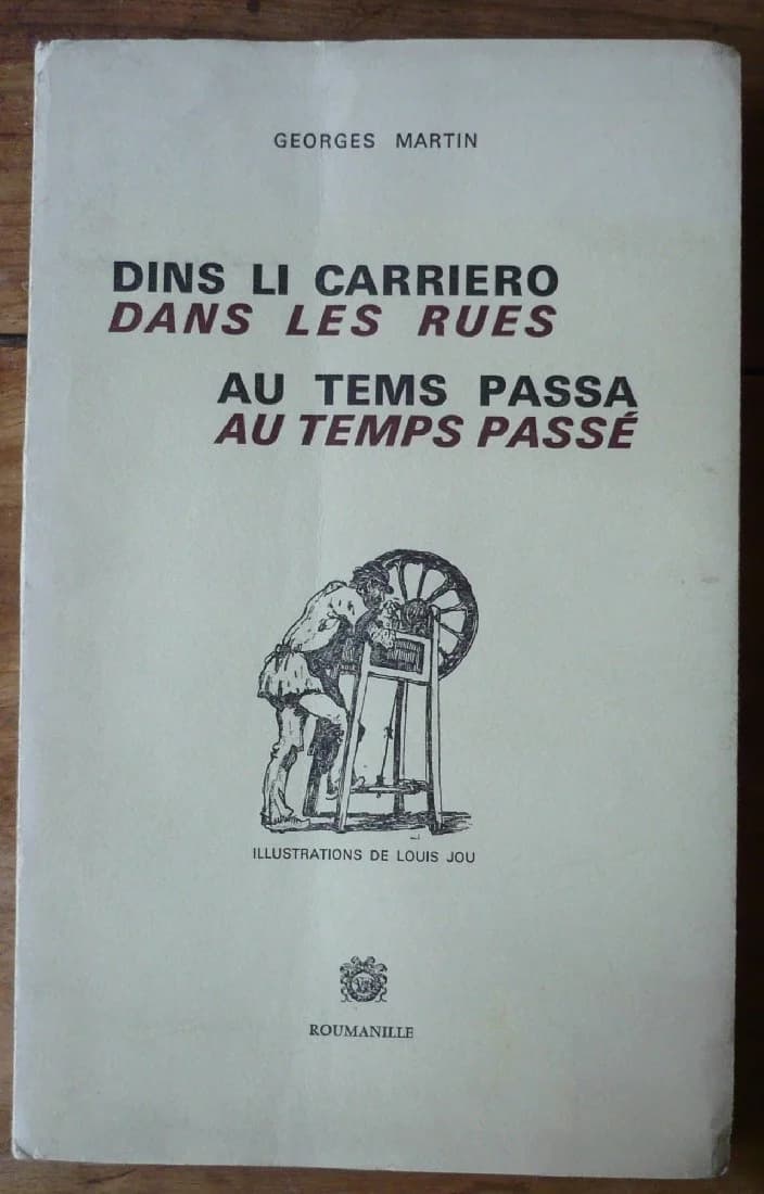 Dins Li Carriero Au Tems Passa - Dans les Rues au Temps Passé (Envoi à Marcel Pagnol)