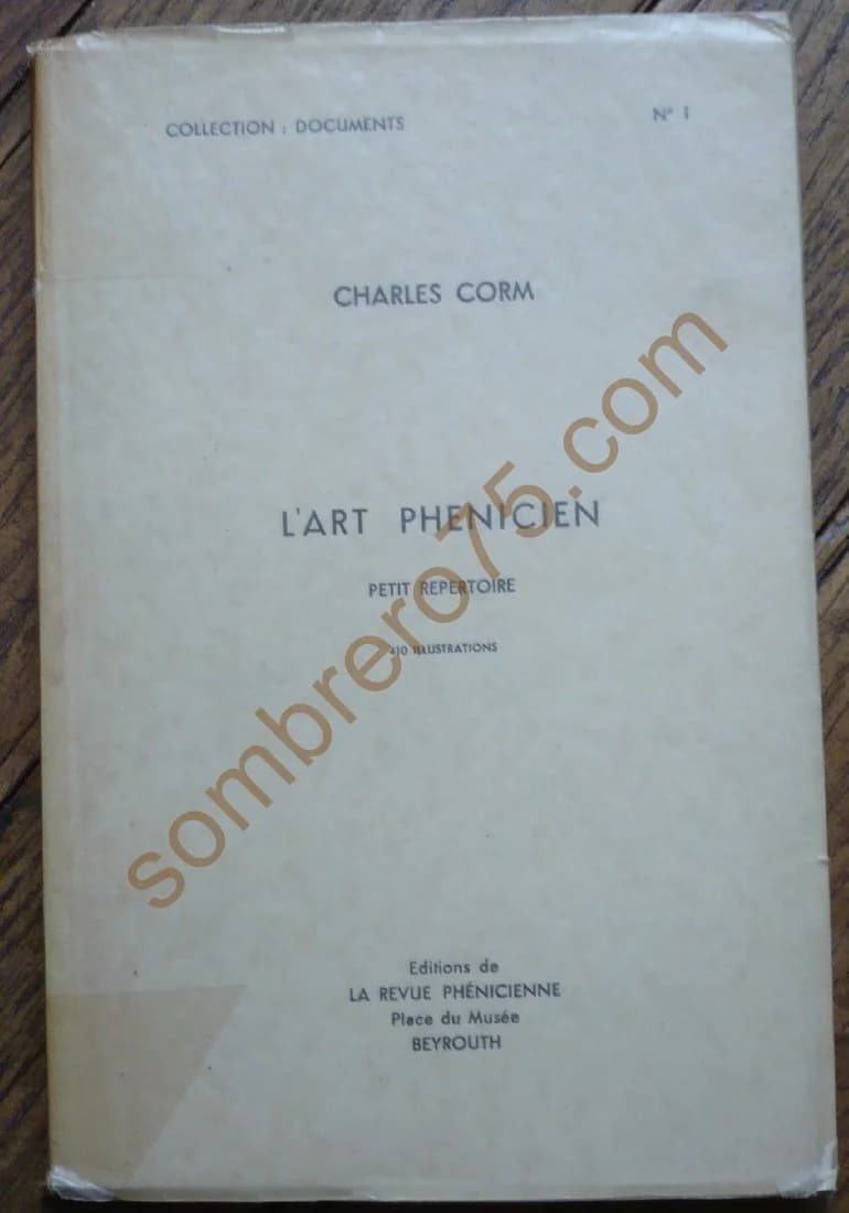 L'Art Phénicien - Petit Répertoire