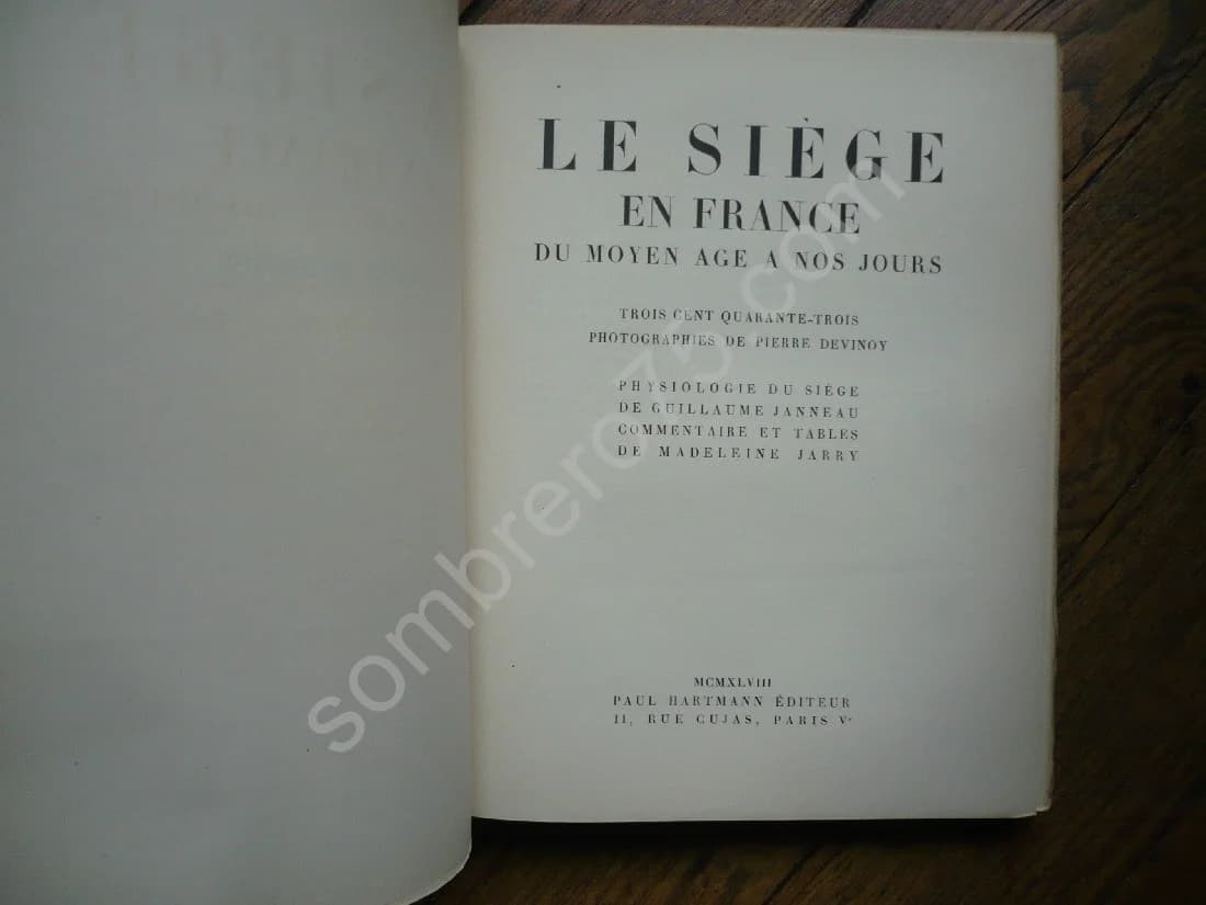 Le Siège en France du Moyen Âge à nos jours : 343 Photographies de Pierre Devinoy - Image 5