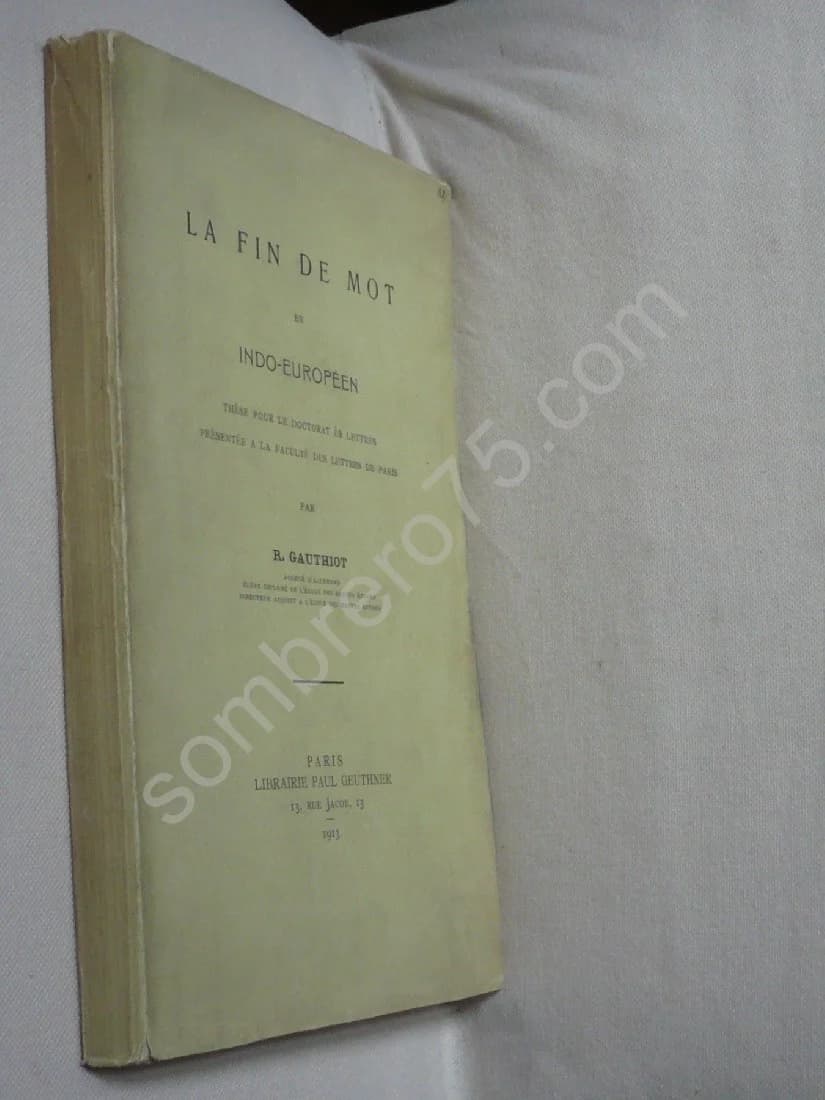 La Fin de Mot en Indo Européen. Thèse - Image 2