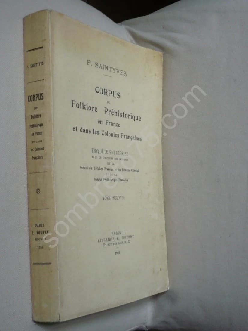 Corpus du Folklore Préhistorique en France et dans les Colonies Françaises. Tome II : Le Folklore des Outils de l'Age de la Pier - Image 2