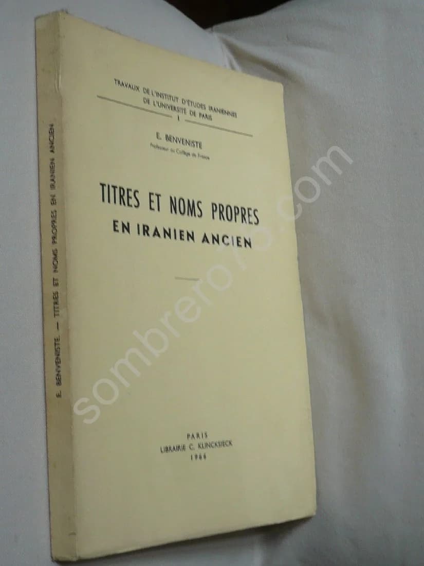 Titres et Noms Propres en Iranien Ancien. Emile Benveniste - Image 2
