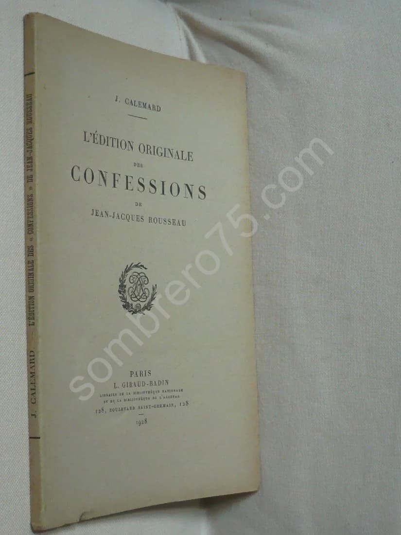 L'Edition Originale des Confessions de Jean Jacques Rousseau. J.CALEMARD - Image 2