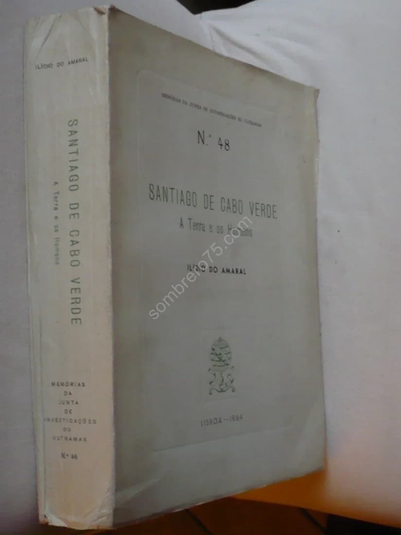 Santiago de Cabo Verde a Terra e Os Homens. N°48. Ilidio Do Amaral - Image 2