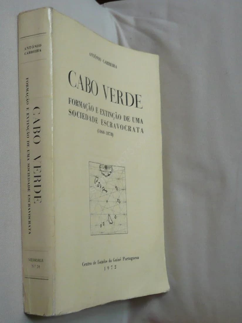 Cabo Verde Formaçao e Extinçao de uma Sociedade Escravocrata (1460-1878) - Image 2