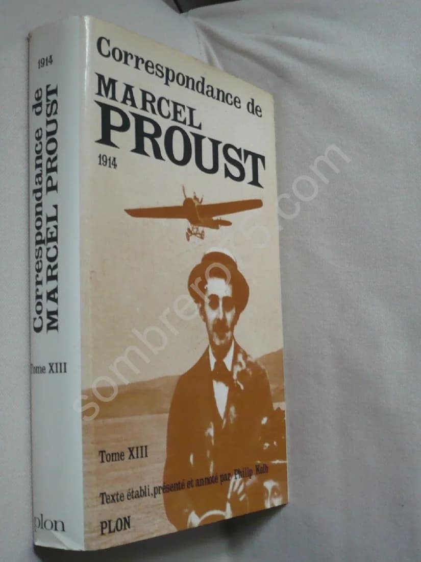Correspondance de Marcel Proust 1914 - Tome 13. Texte Établi et Annoté par KOLB Philip - Image 2