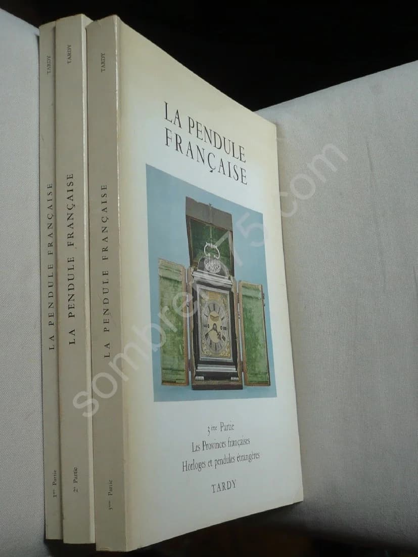 La Pendule Française. 3 Volumes