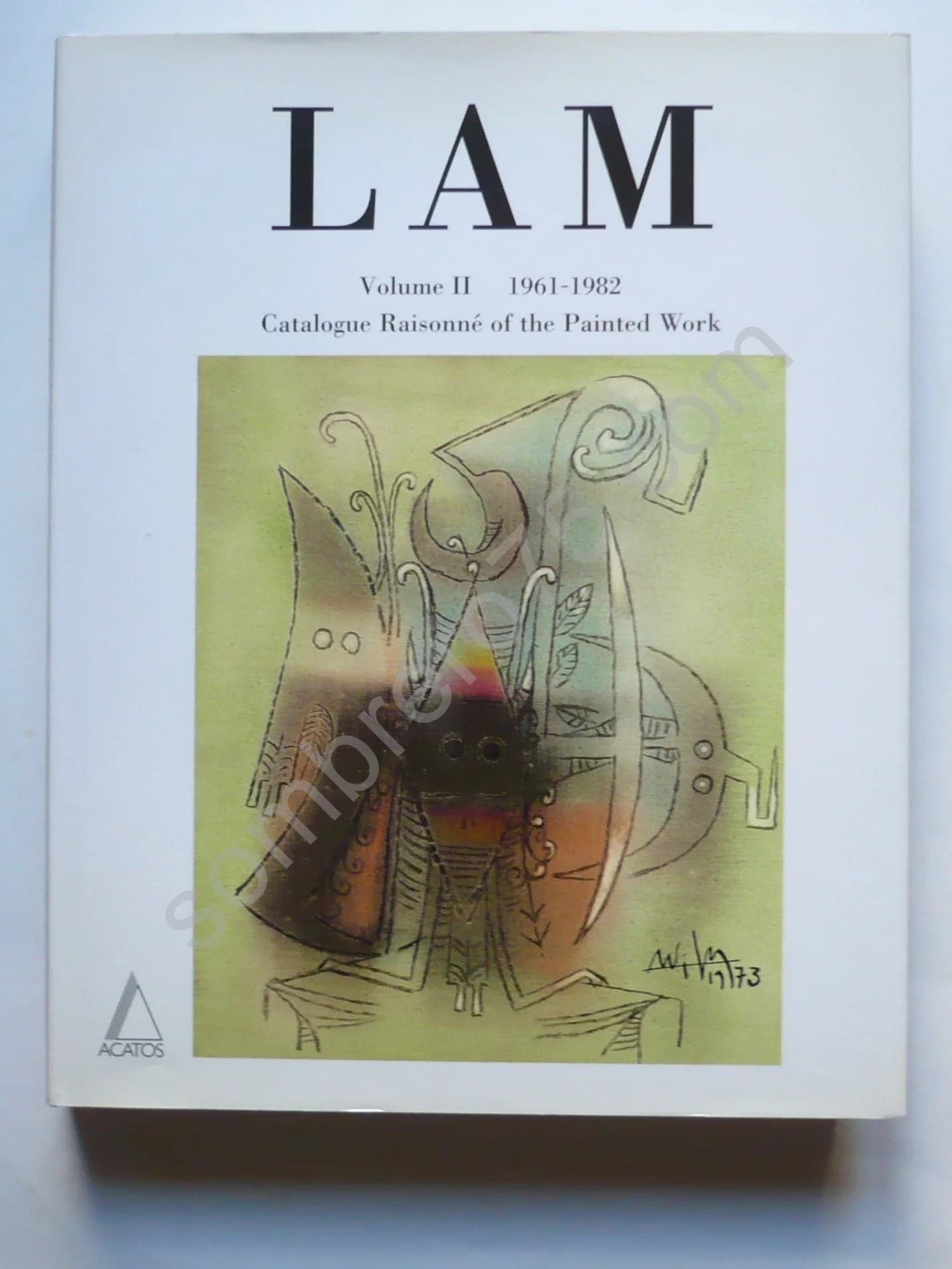 Wifredo Lam Volume II 1961-1982. Catalogue Raisonné of the Painted Work