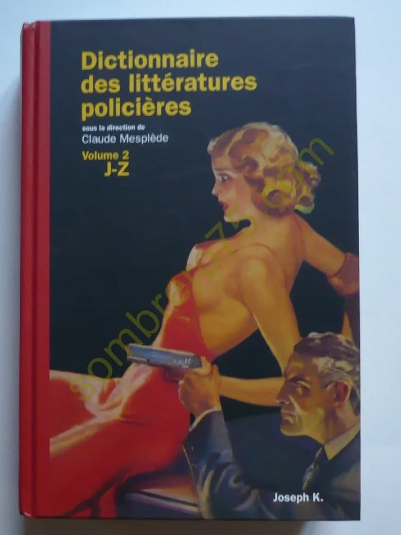 Dictionnaire des Littératures Policières. 2 Volumes - Image 4