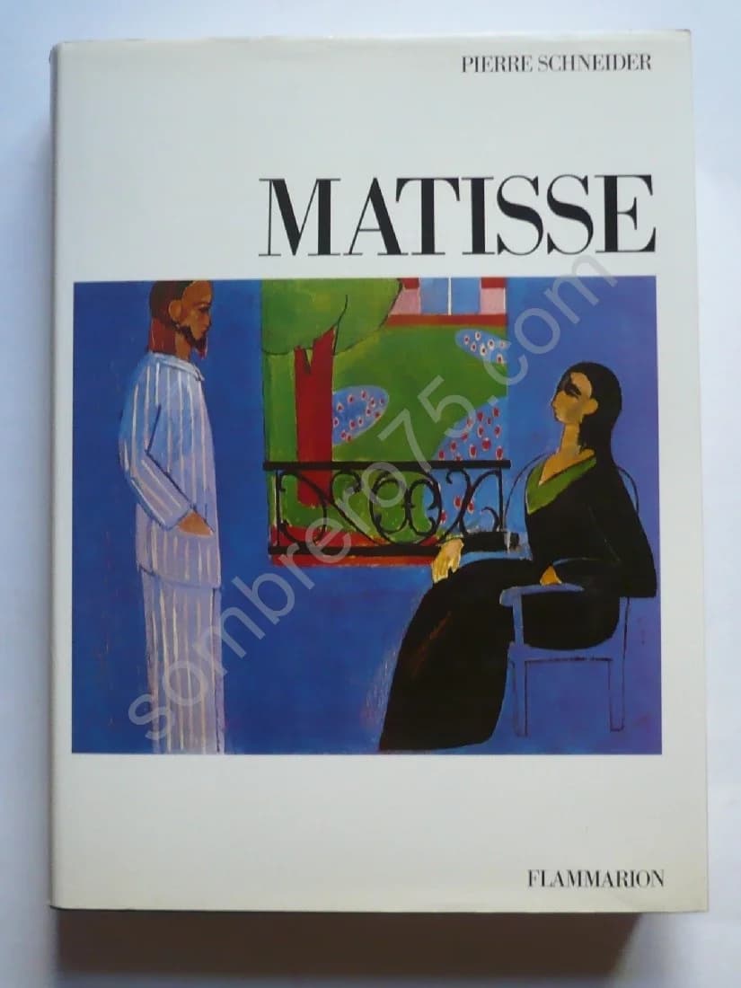 Matisse -. 1986. Pierre SCHNEIDER. Etui