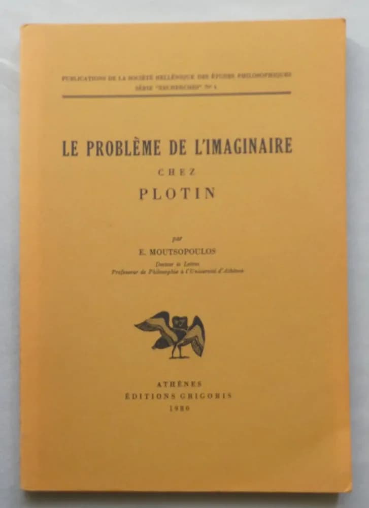 Le Problème de l'Imaginaire chez Plotin. E. MOUTSOPOULOS - Image 5