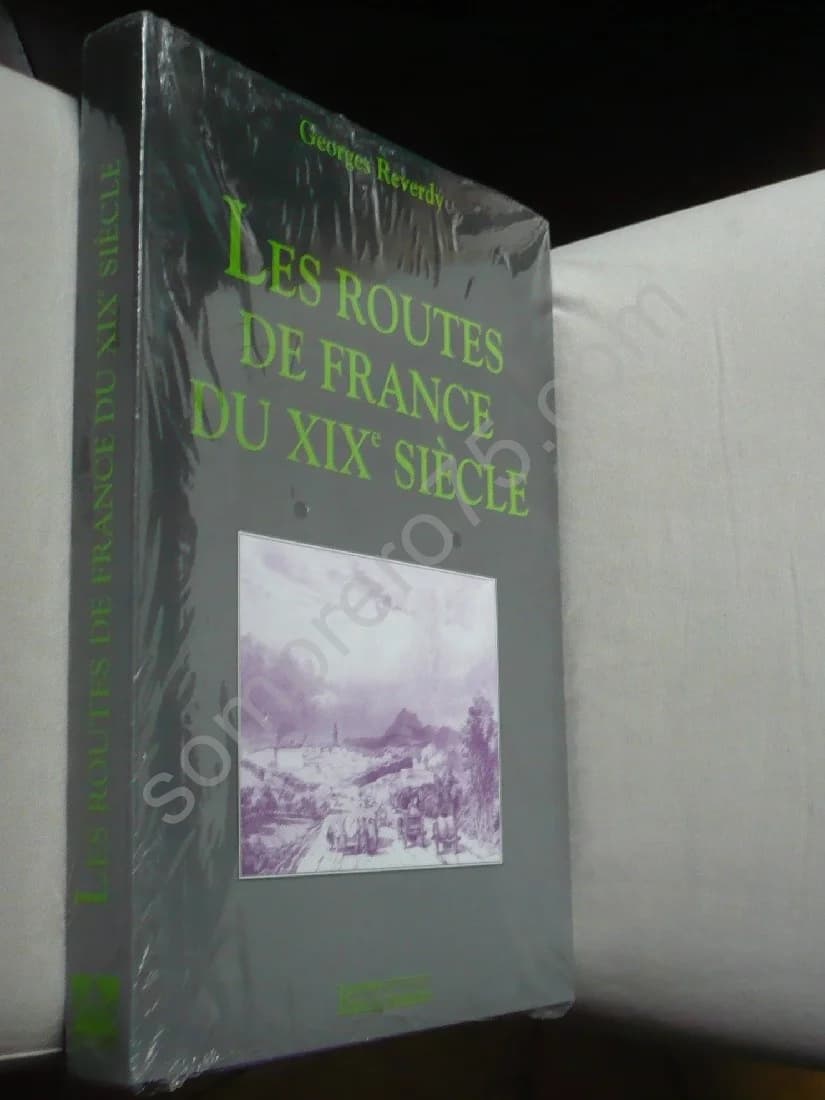 Les Routes de France du XIXe Siècle - G REVERDY - Image 2
