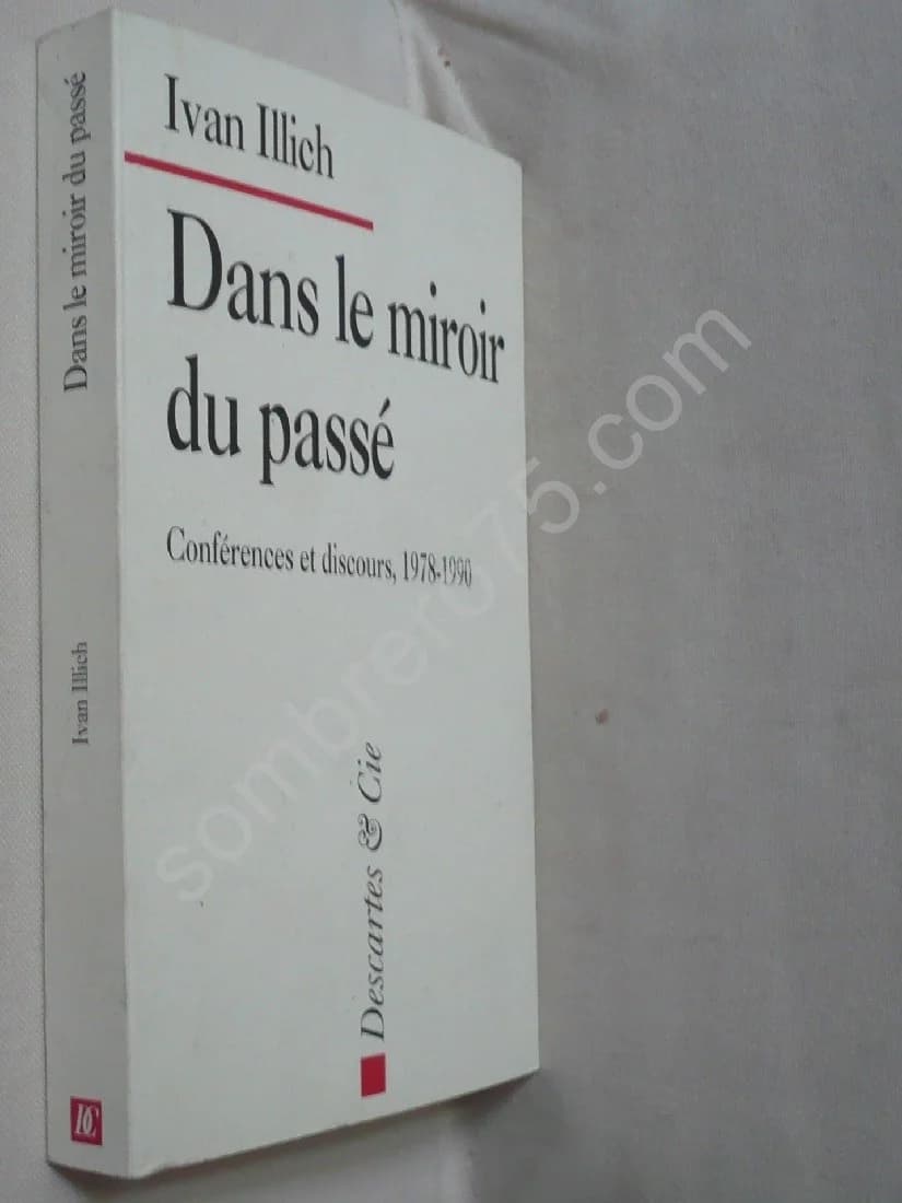 Dans le Miroir du Passé. Conférences et Discours 1978-1990 - Image 2