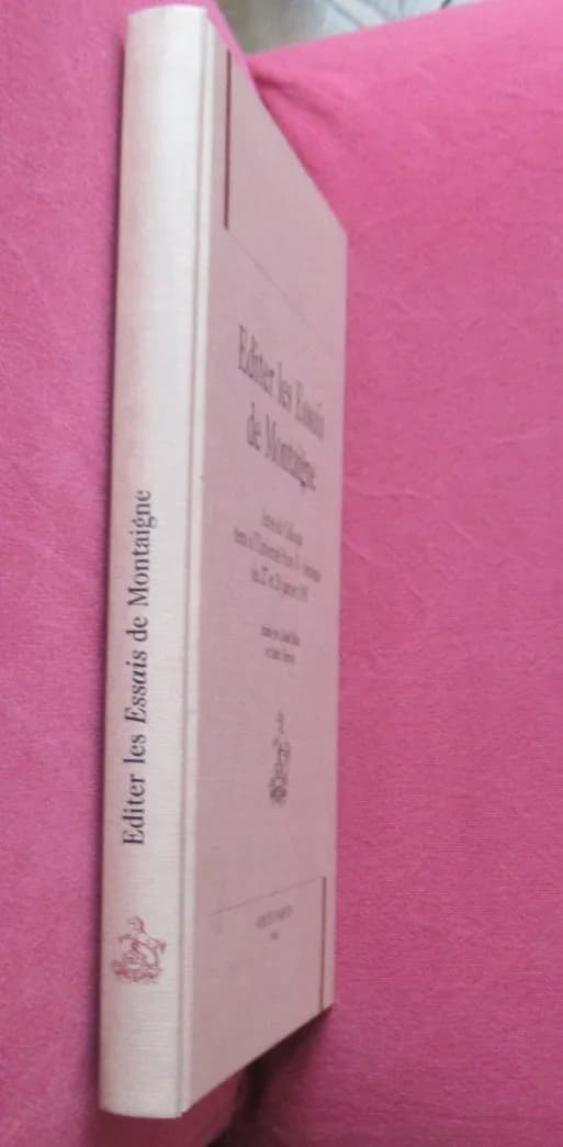 Editer les Essais de Montaigne. Colloque Paris IV Sorbonne 1995 - Image 2