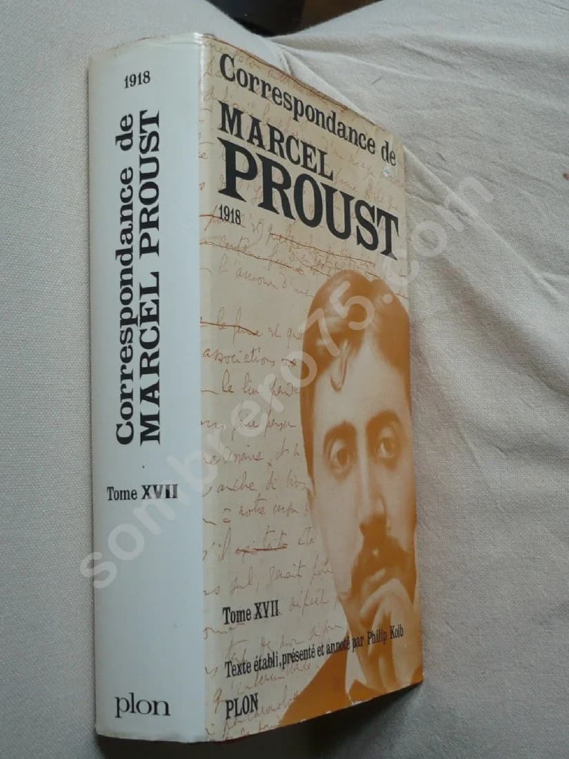 Correspondance de Marcel Proust 1918. Tome 17. Texte Établi Présenté et Annoté par KOLB Philip - Image 2