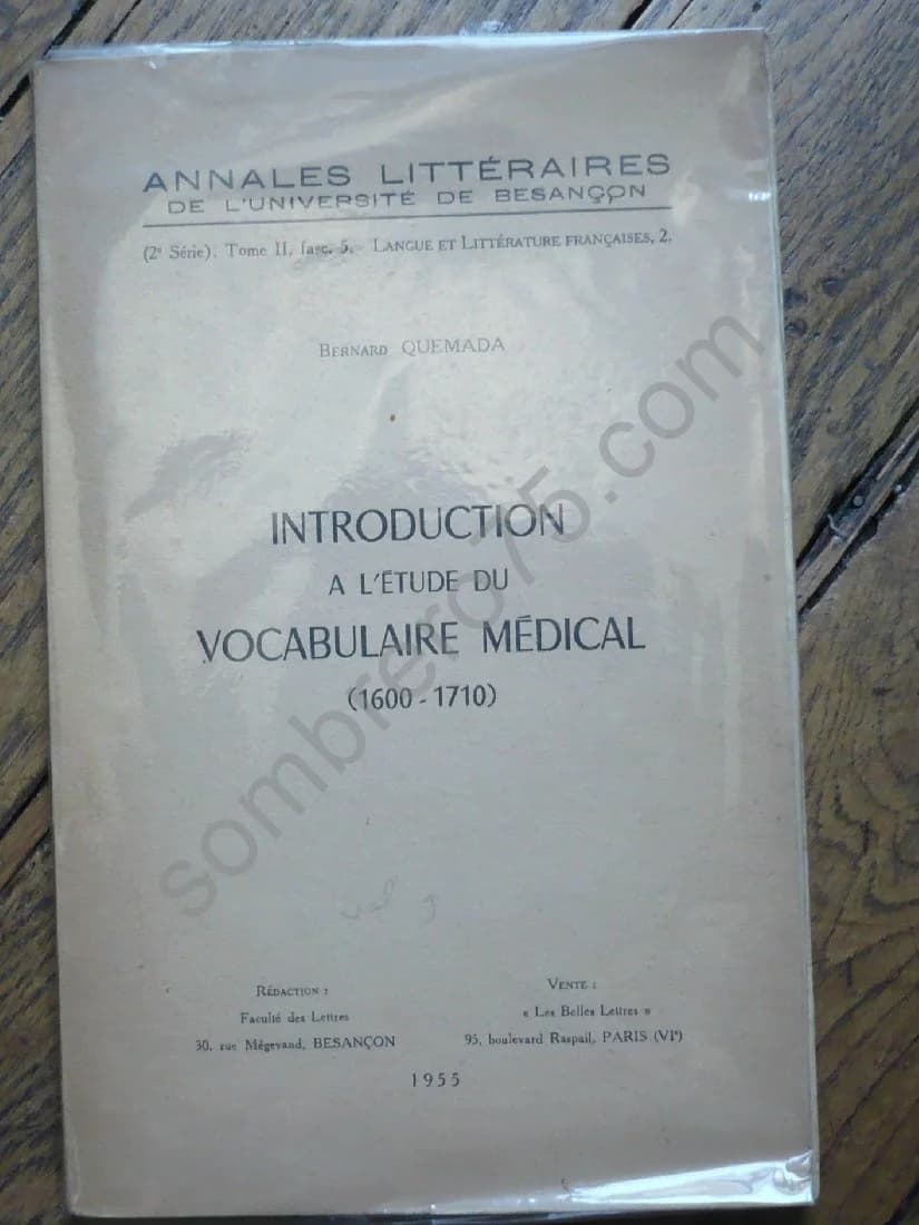 Introduction à l'Etude du Vocabulaire Médical 1600-1710