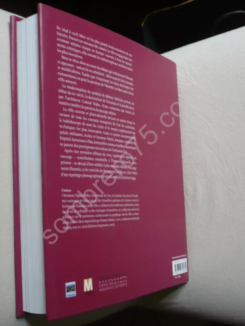 Metz - Les Métamorphoses d'une Ville 1848-1918. Christiane Pignon Feller - Image 3