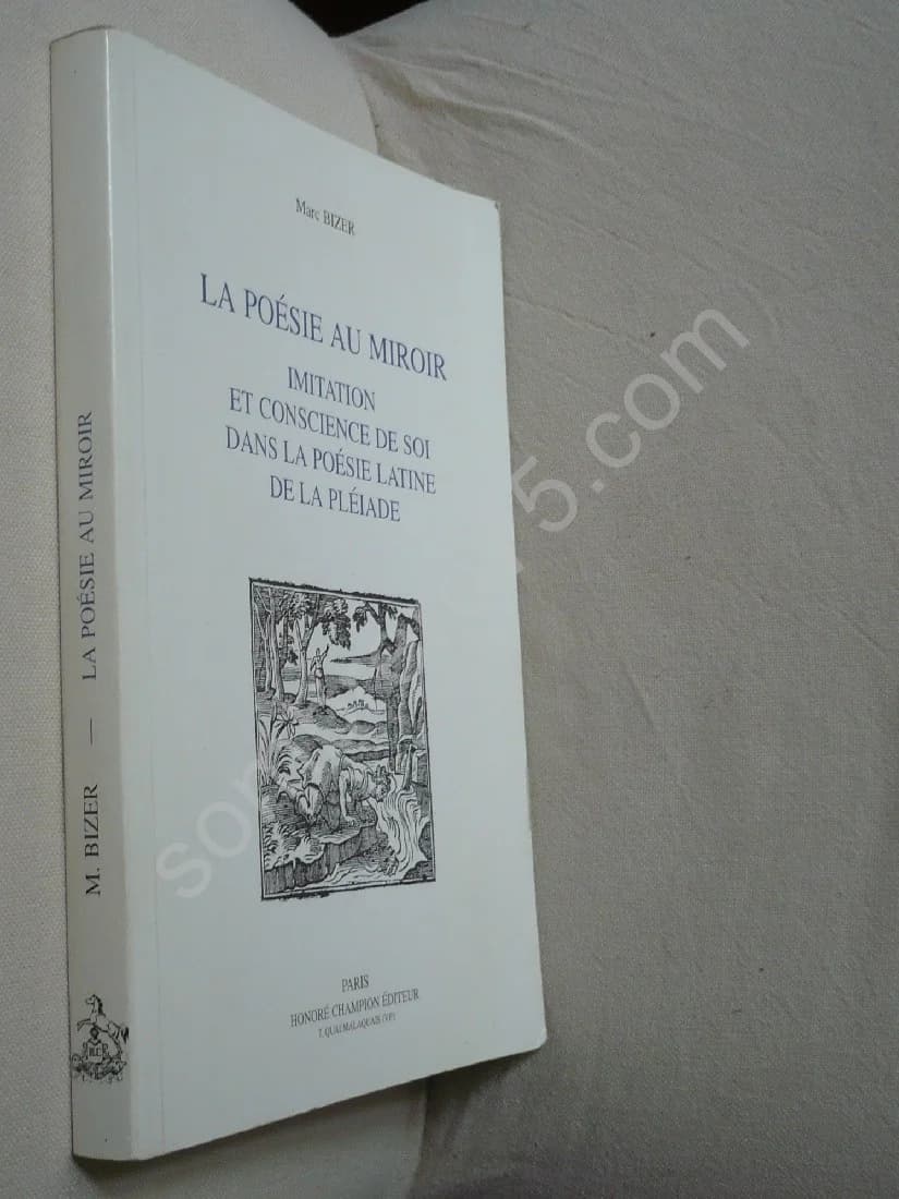 La Poésie au Miroir. Imitation et Conscience de Soi dans la Poésie Latine de la Pléiade - Image 2
