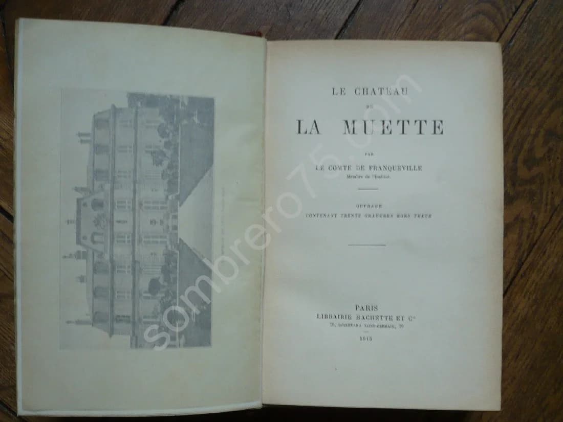 Le Château de La Muette (1915). Le Comte de Franqueville - Image 5