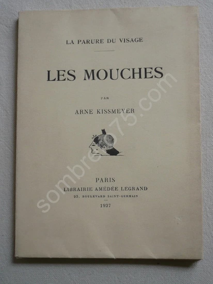 La Parure du Visage. Les Mouches