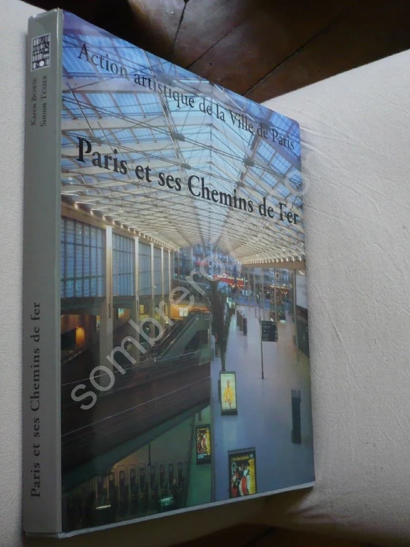 Paris et ses Chemins de Fer. Béatrice de Andia - Image 2