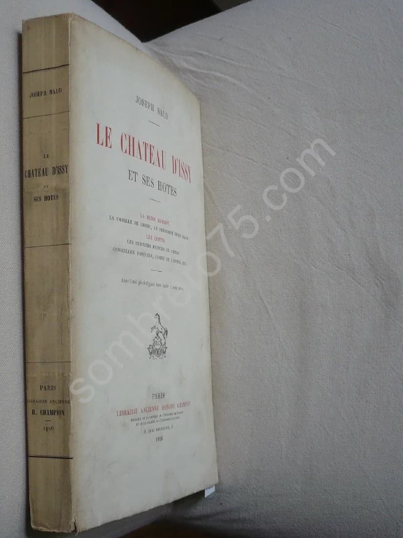 Le Château d'Issy et ses Hôtes. La Reine Margot - Les Contis - Image 2