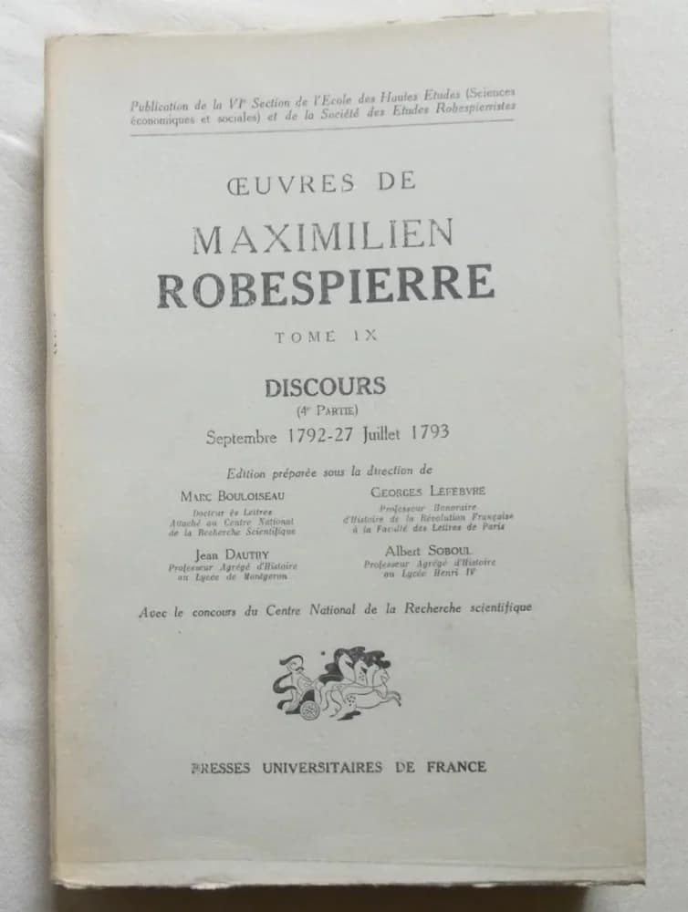 Oeuvres de Maximilien Robespierre Tome IX Discours 4e partie