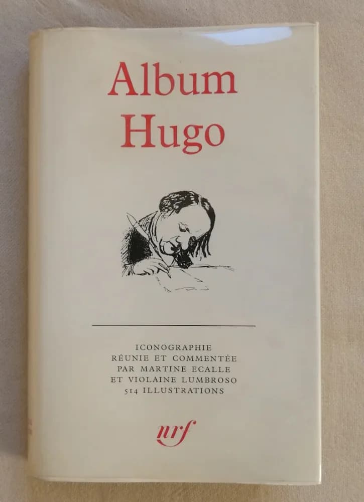 Album Victor HUGO La Pléiade N°3
