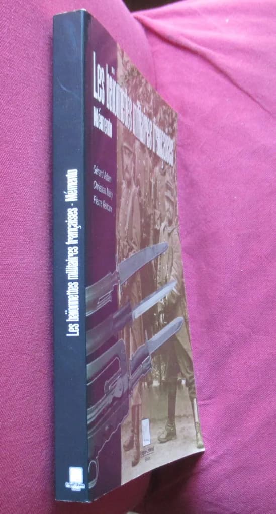 Les Baïonnettes Militaires Françaises. Mémento. G ADAM - Image 2