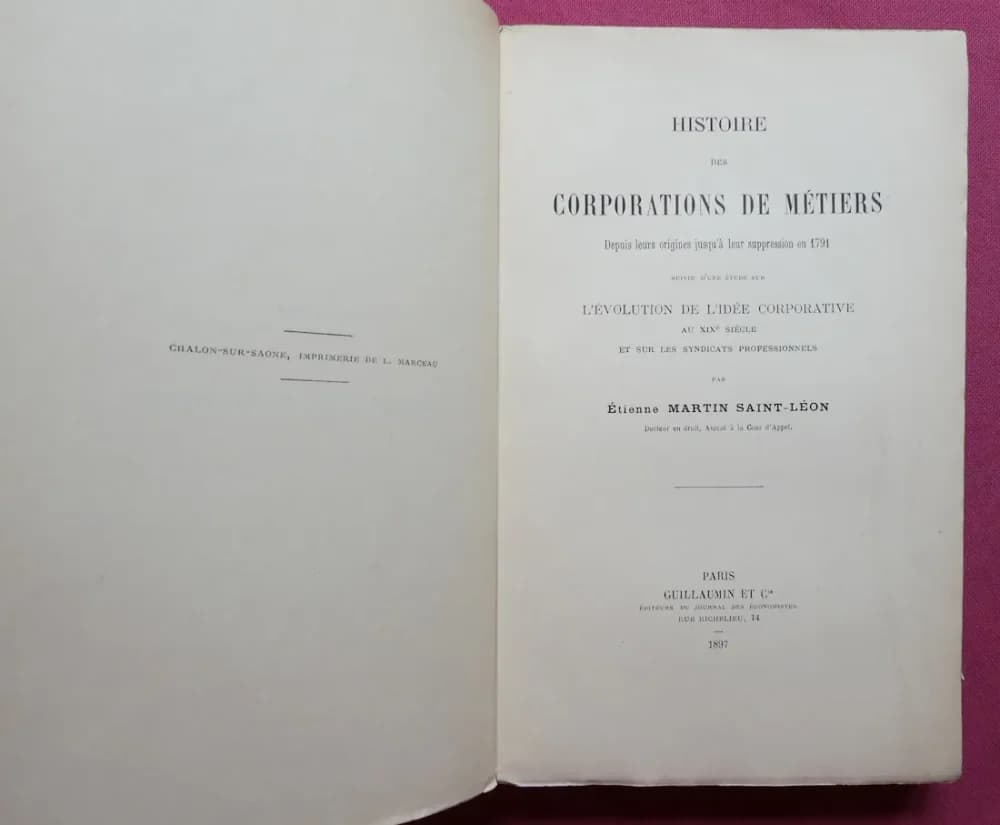 Histoire des Corporations de Métiers. 1897. Et. MARTIN SAINT LEON - Image 3