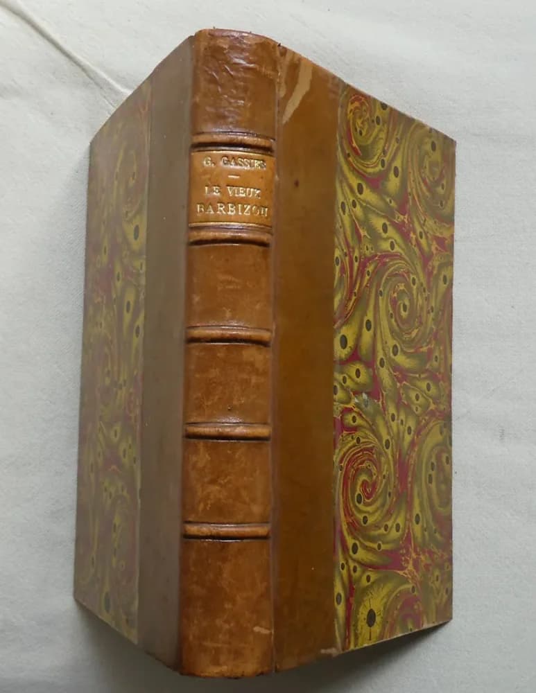 Le Vieux Barbizon : Souvenirs de Jeunesse d'un Paysagiste 1852 - 1875 avec 10 Dessins de l'auteur. Ed. 1907