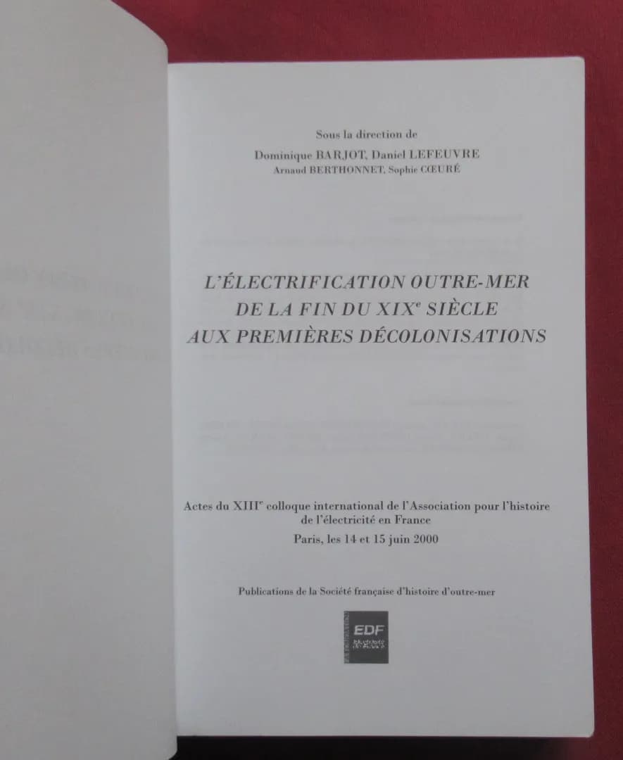 L'Electrification outre-mer de la fin du XIXe aux premières décolonisations - Image 3