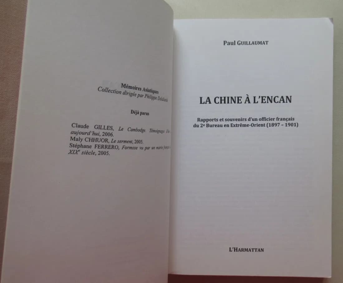 Paul GUILLAUMAT. La Chine à l'encan. L'Harmattan  - Image 3