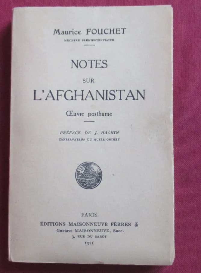 Notes sur l'Afghanistan. M. FOUCHET