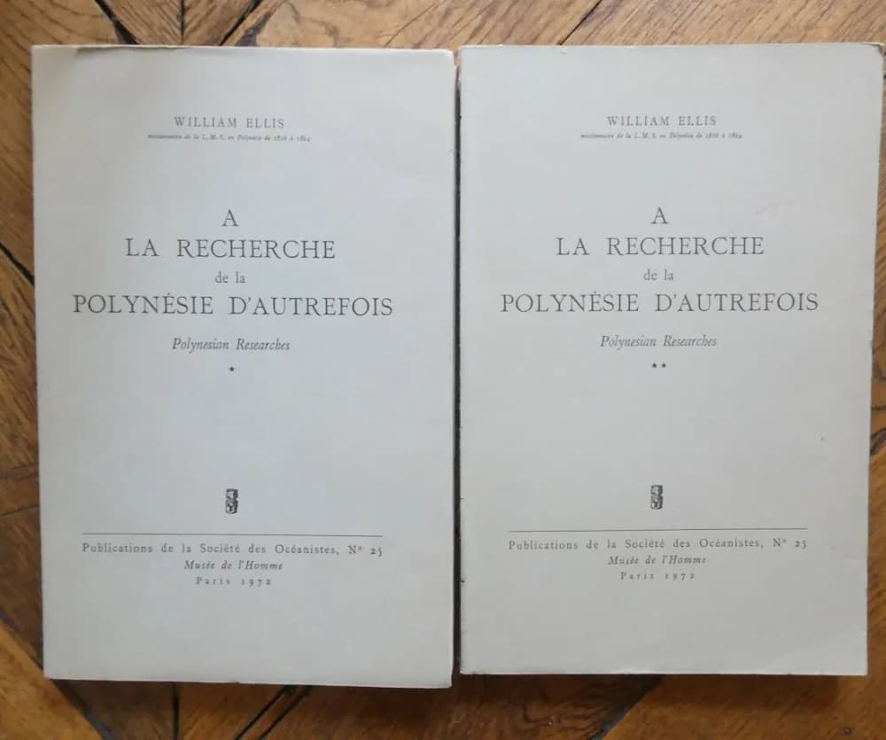 A la recherche de la Polynésie. Polynesian Researches. 2 Tomes
