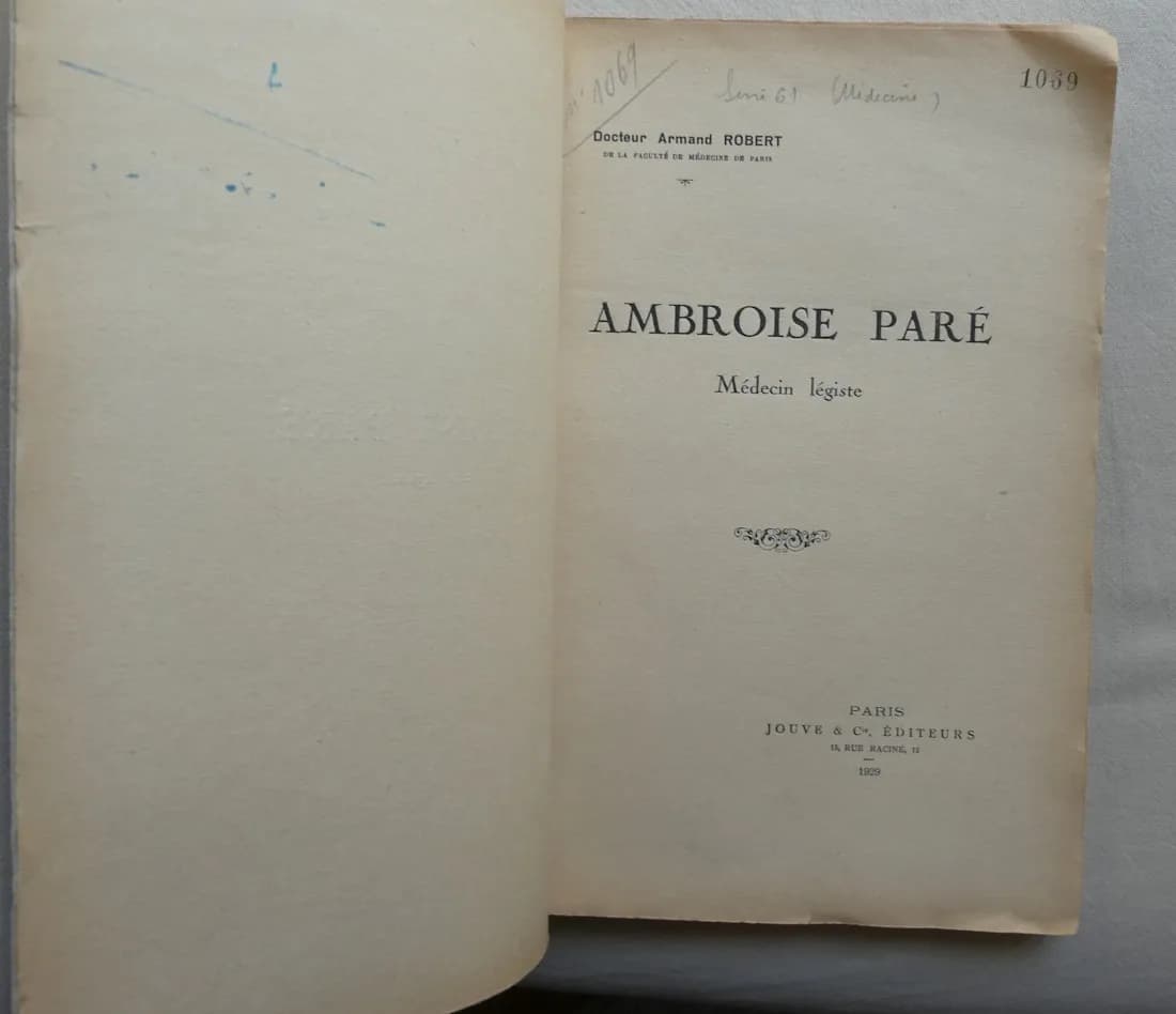 Ambroise PARE Médecin Légiste. Armand ROBERT - Image 3