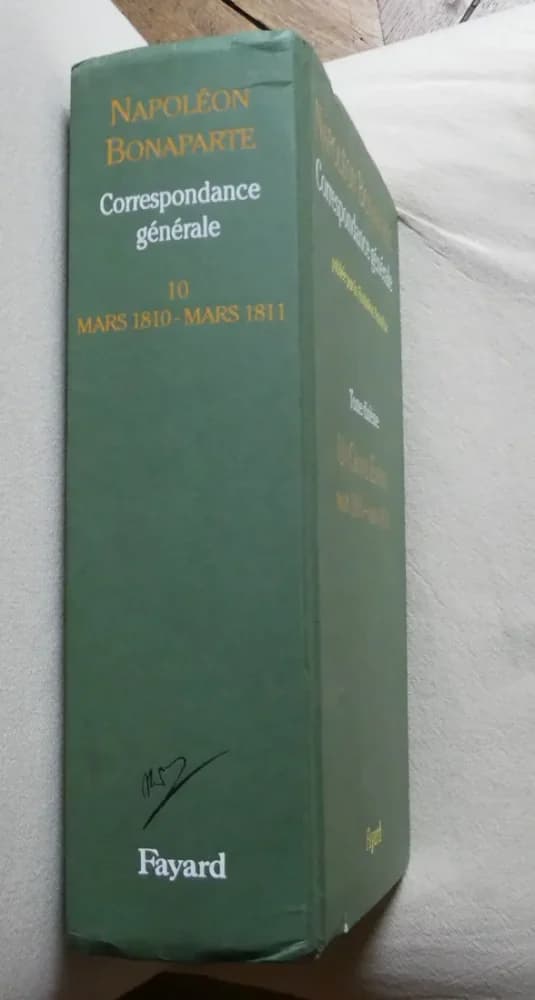 Napoléon BONAPARTE Correspondance Générale Un Grand Empire  Tome 10 - Image 2