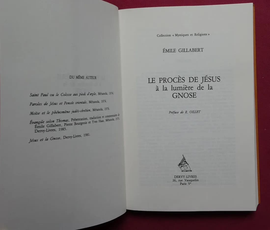 Le Procès de Jésus à la Lumière de la Gnose. E. GILLABERT - Image 3
