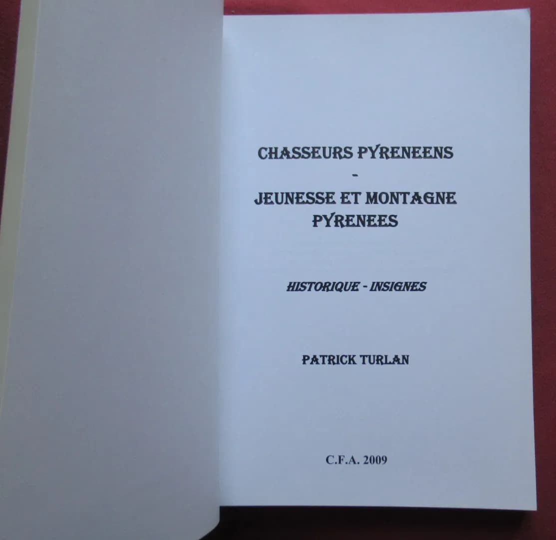 Chasseurs de Montagne Pyrénéens Basques Corses 1792 1944 - Image 3