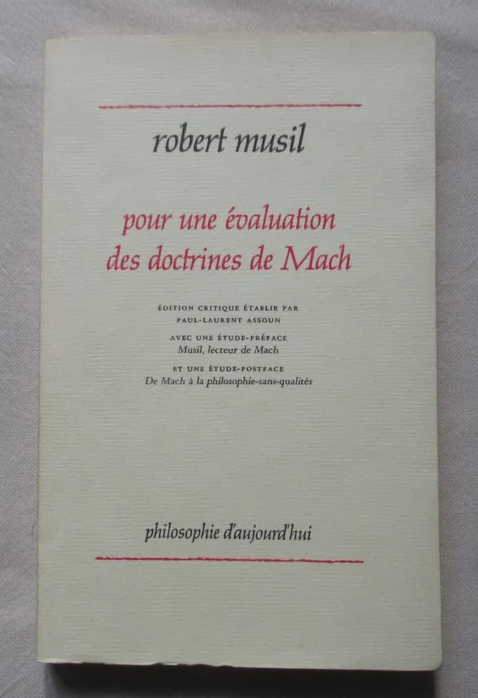 Pour une Evaluation des Doctrines de Mach. Robert MUSIL