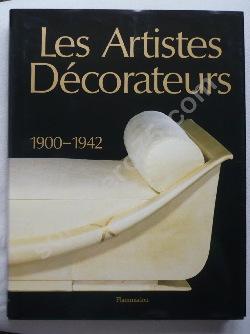 Les Artistes Décorateurs 1900 - 1942 — Yvonne Brunhammer, Suzanne