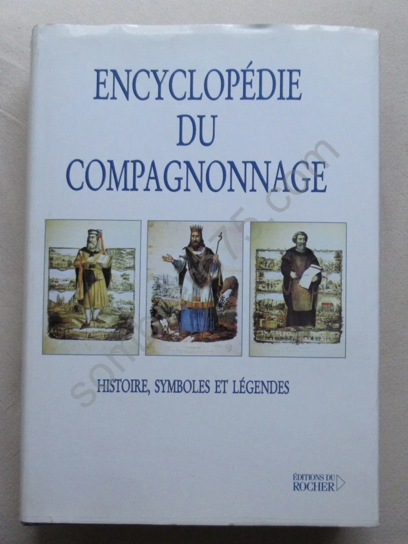 Encyclopédie du Compagnonnage | Librairie Sombrero75